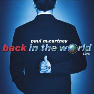 BACK IN THE WORLD / 2CD