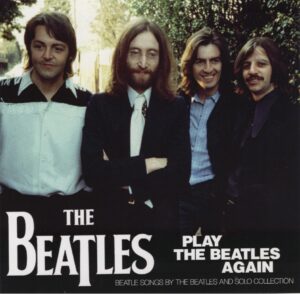 PLAY THE BEATLES AGAIN / CD