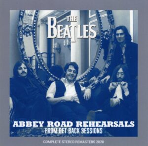 ABBEY ROAD REHEARSALS / 2CD