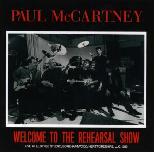 WELCOME TO THE REHEARSAL SHOW / 2CD