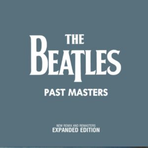 PAST MASTERS - EXPANDED EDITION / 2CD