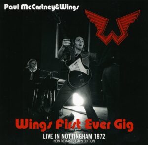 WINGS FIRST EVER GIG / CD