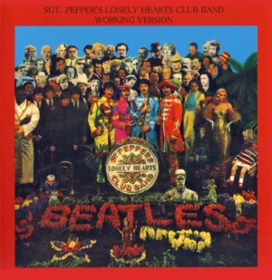 SGT. PEPPER'S WORKING VERSION / 2CD