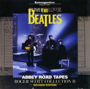 ABBEY ROAD TAPES - ROGER SCOTT COLL 2 / 2CD