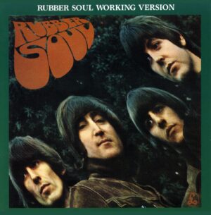 RUBBER SOUL WORKING VERSION / 2CD