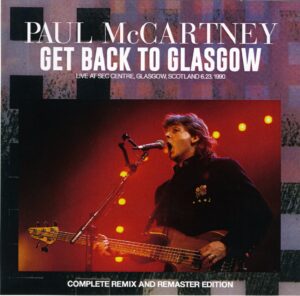 GET BACK TO GLASGOW / 2CD