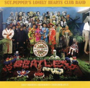 SGT. PEPPER'S RECORDING SESSIONS CHRONOLOGY / 6CD